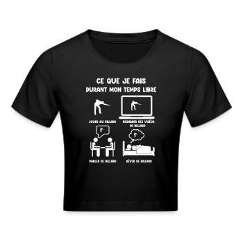 Free time billiards funny humor - Cropped T-Shirt - black - Front - Marisol (170cm)