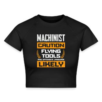 Beware of Flying Tools Machinist Design - Cropped T-Shirt - black - Front - Marisol (170cm)