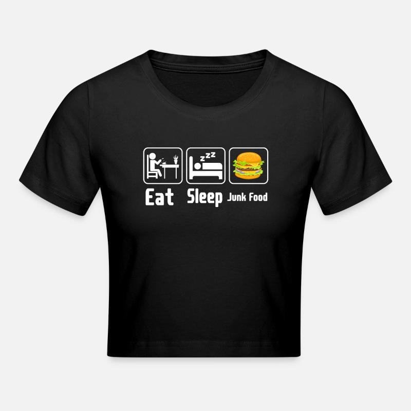 Mangez de la malbouffe de sommeil - Crop top - noir