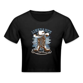 Linedance - Stöckelschuhe Westernstiefel - Spruch - Frauen Cropped T-Shirt - Schwarz - Vorne - Marisol (170cm)