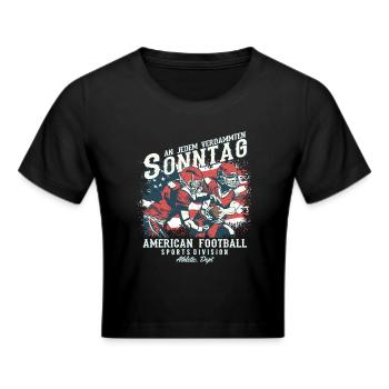 An jedem verdammten Sonntag | American Football - Frauen Cropped T-Shirt - Schwarz - Vorne - Marisol (170cm)