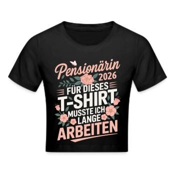 Pensionärin 2026 - Frauen Cropped T-Shirt - Schwarz - Vorne - Marisol (170cm)
