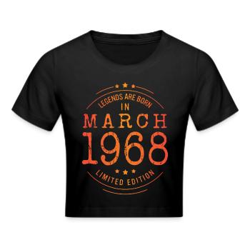 Geburtstag März 1968 Limited Edition Vintage - Frauen Cropped T-Shirt - Schwarz - Vorne - Marisol (170cm)