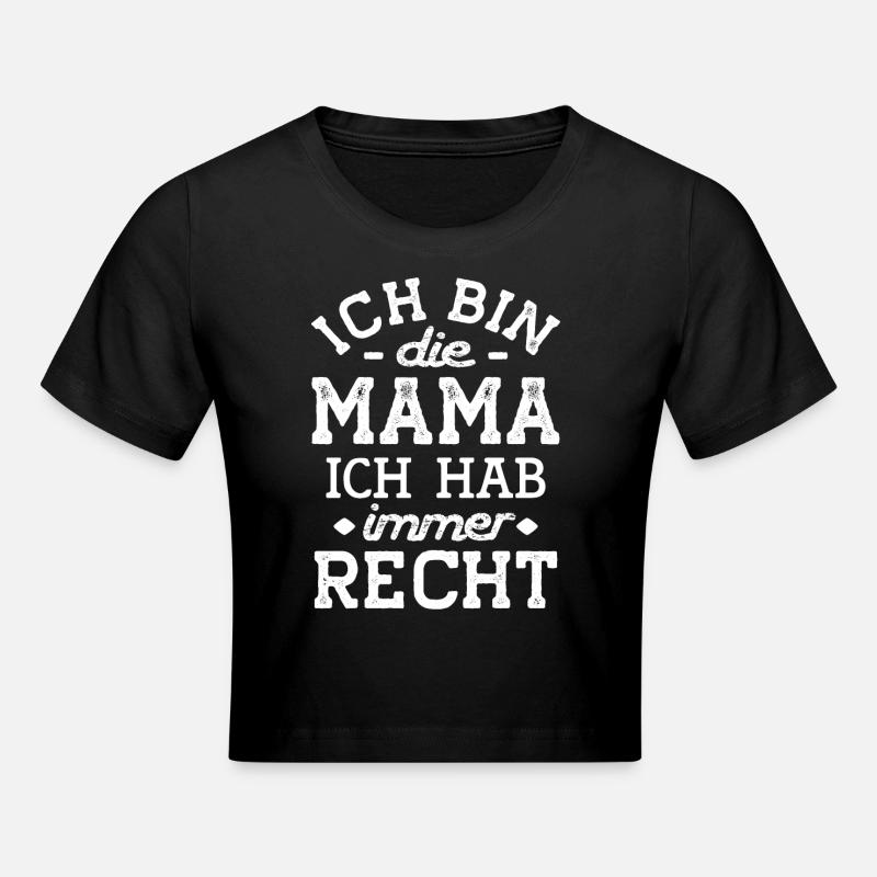 Mama weiß alles Mutter hat Recht Klugscheißer klug - Frauen Cropped T-Shirt - Schwarz