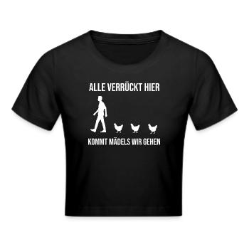 Alle verrückt hier Hühner Hühnerstall Bauernhof - Frauen Cropped T-Shirt - Schwarz - Vorne - Marisol (170cm)