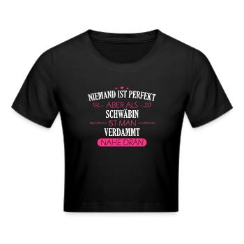 Schwaben Schwabe Schwaben Oberschwaben - Frauen Cropped T-Shirt - Schwarz - Vorne - Marisol (170cm)
