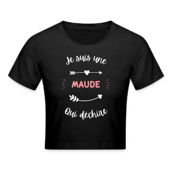 Je suis une Maude qui déchire - Crop top - noir - Devant - Marisol (170cm)