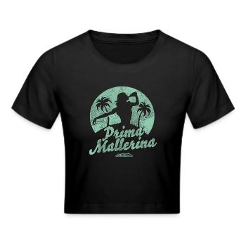 Mallorca Spruch Prima Mallerina - Frauen Cropped T-Shirt - Schwarz - Vorne - Marisol (170cm)
