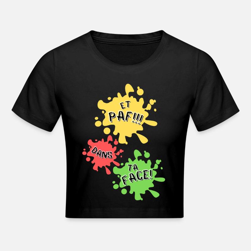 Paf, dans ta face! - Crop top - noir