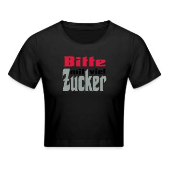 Bitte viel Zucker - Frauen Cropped T-Shirt - Schwarz - Vorne - Marisol (170cm)