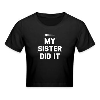 Sister Achievement Bold Quote - Cropped T-Shirt - black - Front - Marisol (170cm)