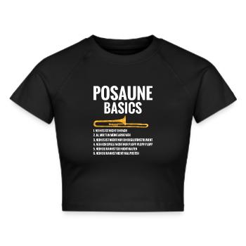 Posaune Basics Regeln Blaskapelle Blasmusik - Frauen Cropped T-Shirt - Schwarz - Vorne - Marisol (170cm)