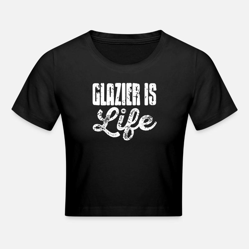 Déclaration d'humour sur la fierté du verrier et la vie de vitrier - Crop top - noir