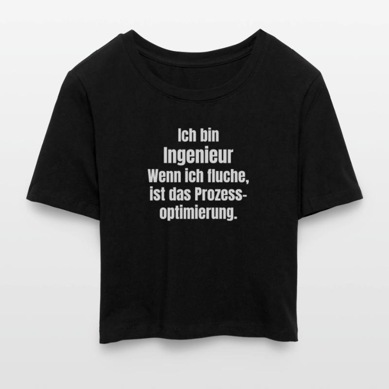 Engineer Saying Process Optimization Cropped T-Shirt