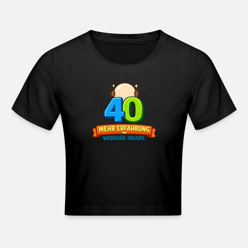 40 Expérience de plus Moins de cheveux - Crop top - noir