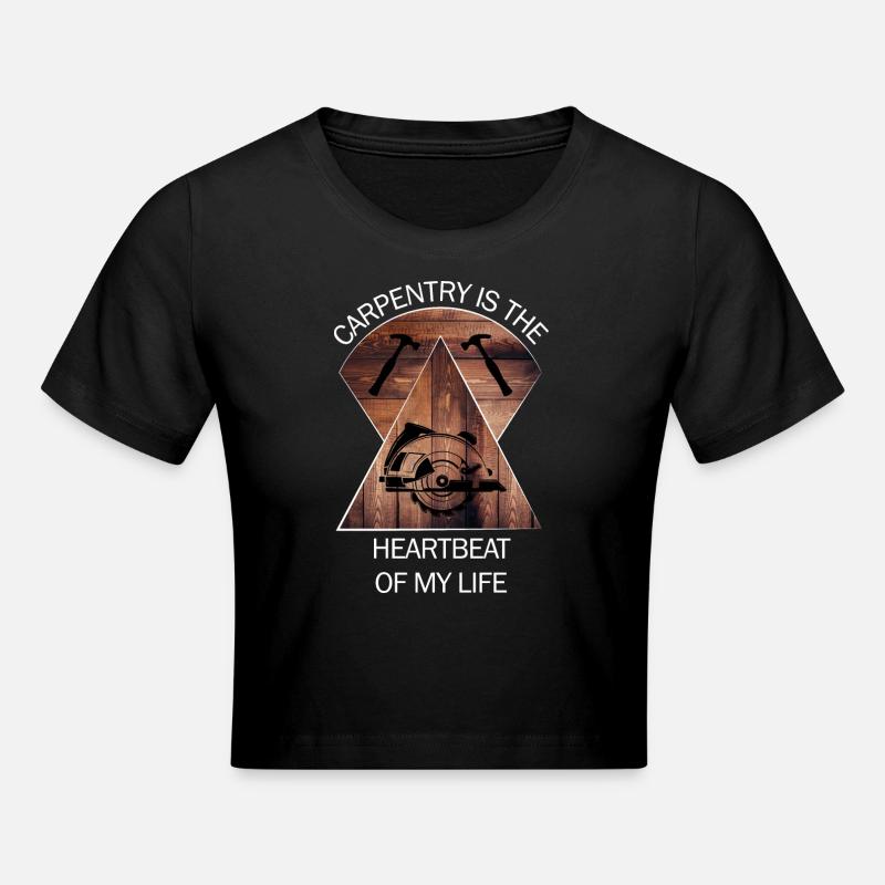 Charpentier, charpentier, charpentier, charpentier, artisan, bois - Crop top - noir