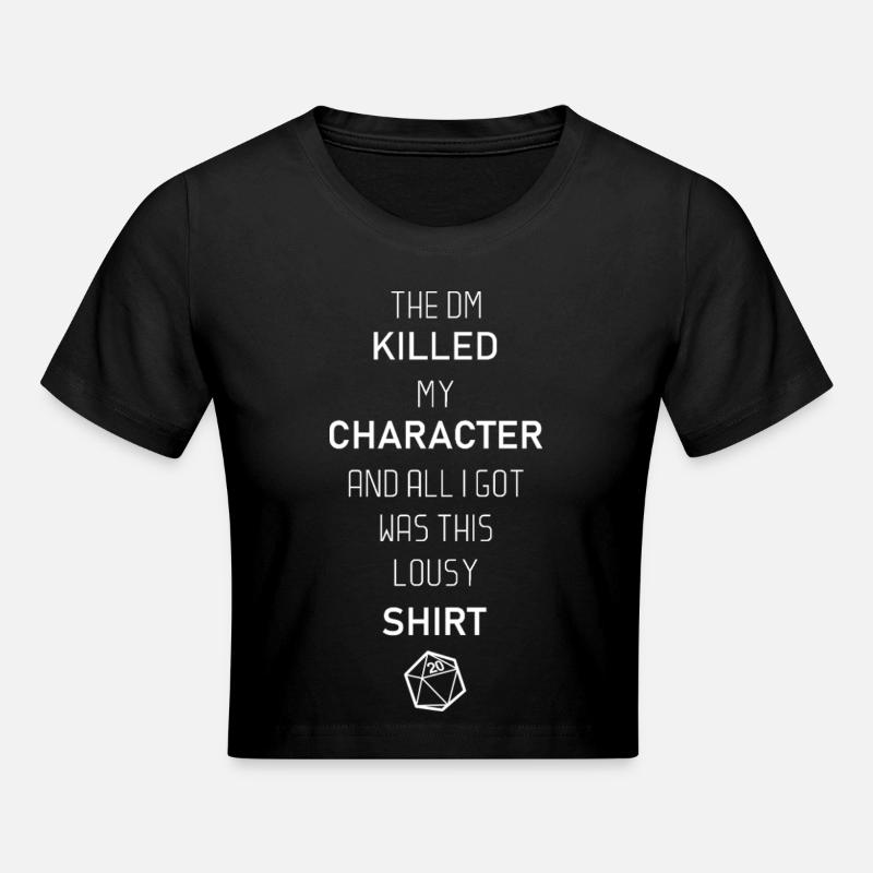 DM Killed my character - Crop top - noir