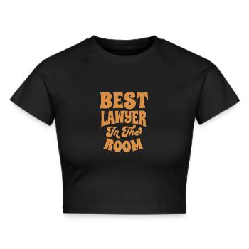 Bester Anwalt im Raum - lustiges Shirt - Frauen Cropped T-Shirt - Schwarz - Vorne - Marisol (170cm)