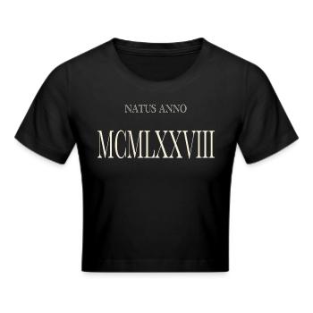 Natus Anno 1978 - Cropped T-Shirt - black - Front - Marisol (170cm)