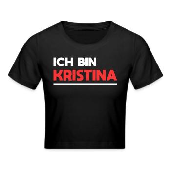 Kristina Name Spruch für stolze Kristinas - Frauen Cropped T-Shirt - Schwarz - Vorne - Marisol (170cm)