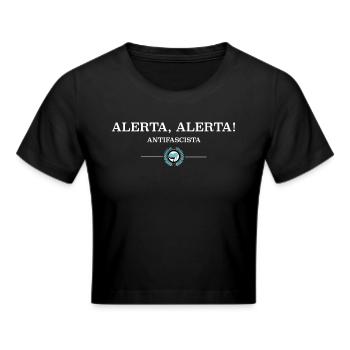 Alerta Antifascista! - Frauen Cropped T-Shirt - Schwarz - Vorne - Marisol (170cm)