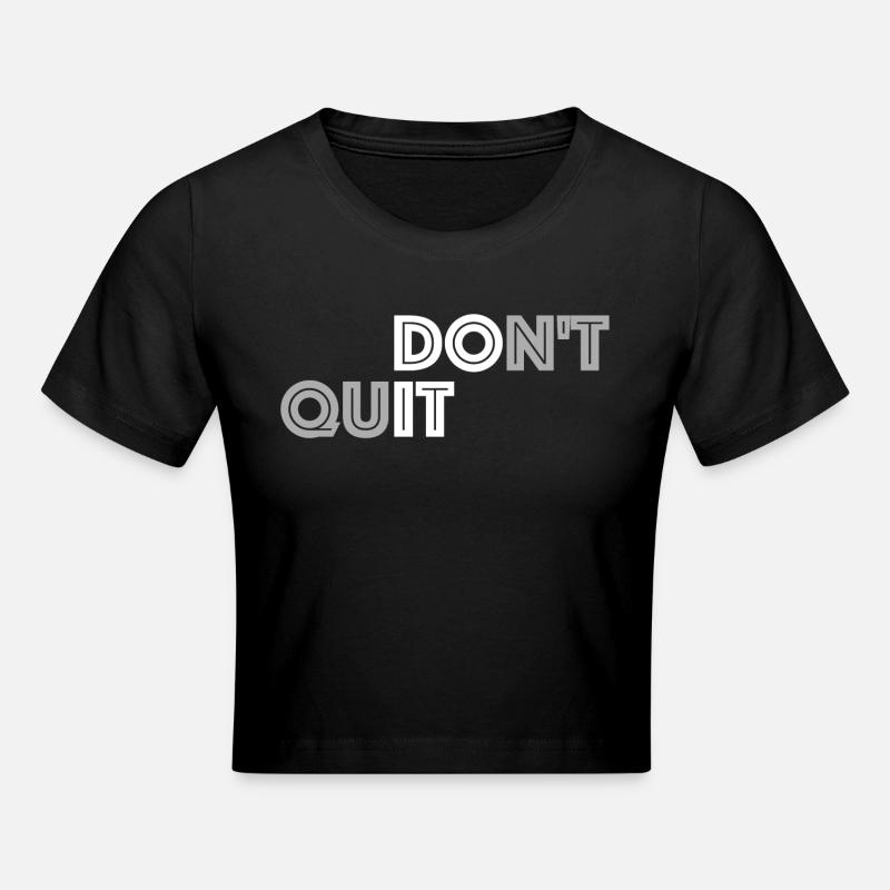 Do it | funny sayings, do, do it, maker - Cropped T-Shirt - black
