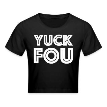 Beurk Fou | Insultes, dictons drôles, sarcasmes - Crop top - noir - Devant - Marisol (170cm)