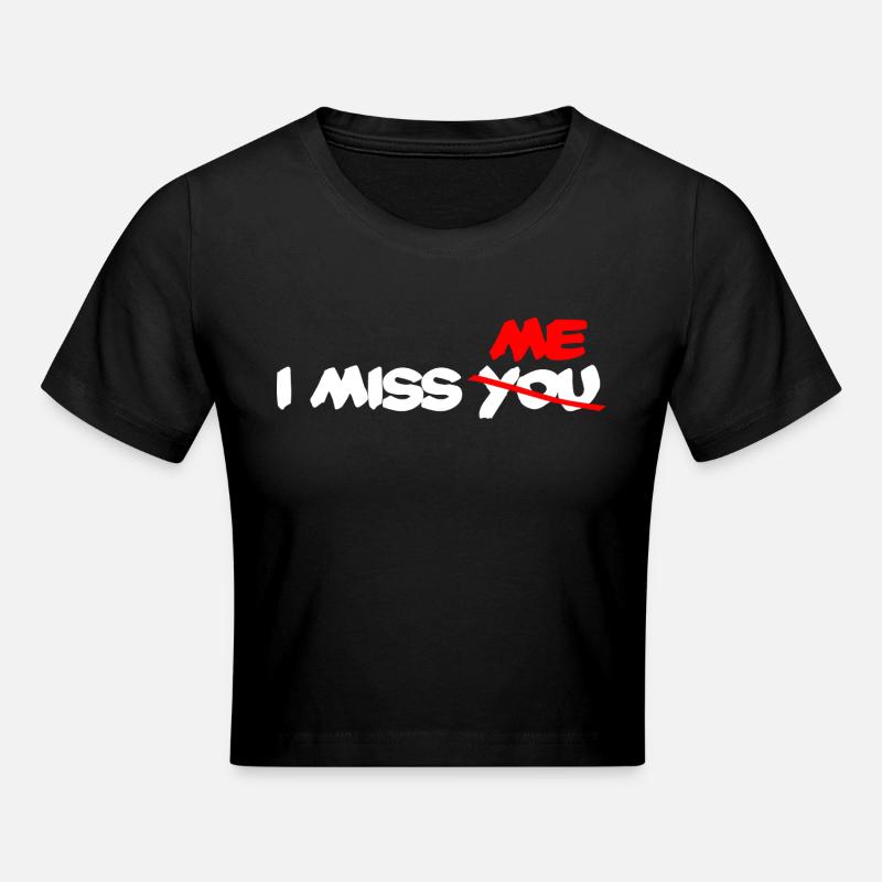 Je me manque, tu ne me manques pas - Crop top - noir