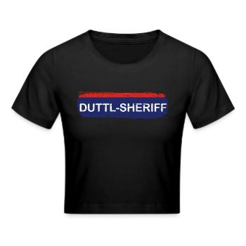 Politesse - Polizistin - Duttlsheriff - Mundart - Frauen Cropped T-Shirt - Schwarz - Vorne - Marisol (170cm)