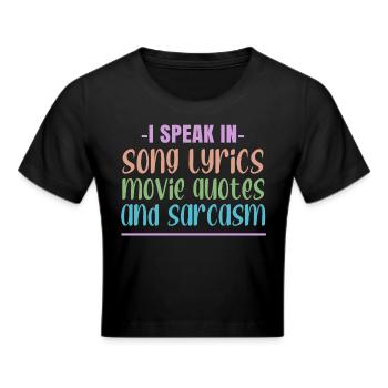 Je parle en paroles de chansons, citations de films et - Crop top - noir - Devant - Marisol (170cm)