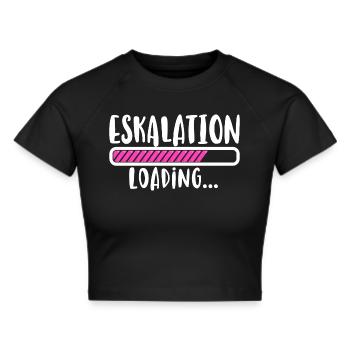 Eskalation loading Party Junggesellenabschied JGA - Frauen Cropped T-Shirt - Schwarz - Vorne - Marisol (170cm)