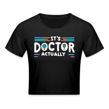 It's Doctor Actually 12 - Frauen Cropped T-Shirt - Schwarz - Vorne - Marisol (170cm)