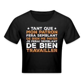 Citation Travail Collègue Humour - Crop top - noir - Devant - Marisol (170cm)