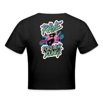 RAVE FOREVER YOUNG - Frauen Cropped T-Shirt - Schwarz - Hinten - Marisol (170cm)