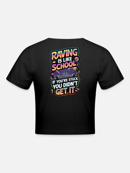 La rave, c’est comme l’école - Crop top - noir