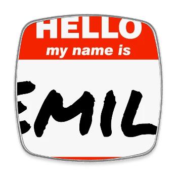 Hello My Name Is Emily Label Name Tag - Square fridge magnet - white - Front