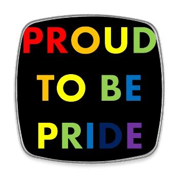 Proud to Be Pride Rainbow - Square fridge magnet - white - Front