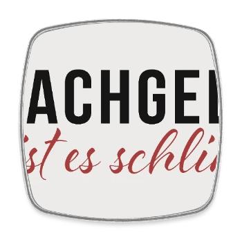 Hab nachgedacht – Jetzt ist es schlimmer - Viereckiger Kühlschrankmagnet - Weiß - Vorne
