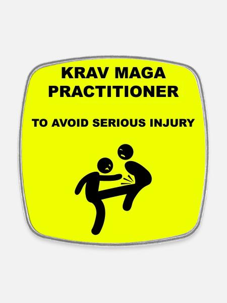 Warning! Krav Maga practitioner! - Square fridge magnet - white