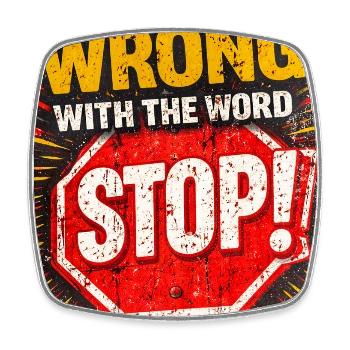 What's Wrong With The Word STOP - Square fridge magnet - white - Front