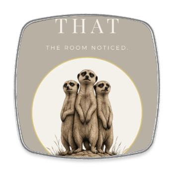 We Saw That Funny Meerkat - Viereckiger Kühlschrankmagnet - Weiß - Vorne