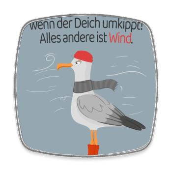 Norddeutscher Humor Deich Sturm Wind Spruch - Viereckiger Kühlschrankmagnet - Weiß - Vorne