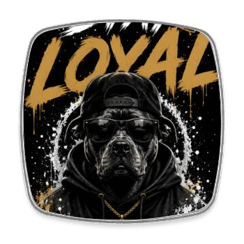 Stay Loyal Dog Shirt Hund Cool Design Streetwear - Viereckiger Kühlschrankmagnet - Weiß - Vorne