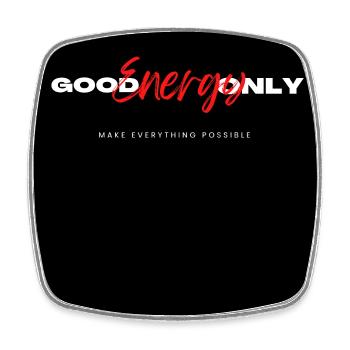 Positive Energy Motivation Graphic Design - Square fridge magnet - white - Front