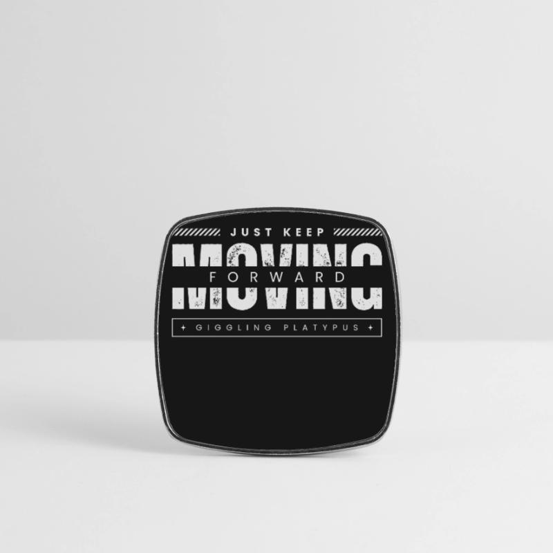 Continue simplement d’avancer, ornithorynque Magnet carré