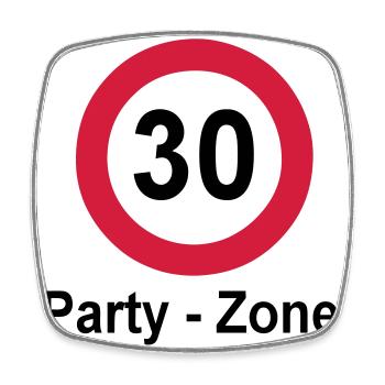 30.Geburtstag , Schild Party Zone (25) - Viereckiger Kühlschrankmagnet - Weiß - Vorne