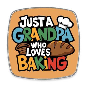 Grandpa is a baker, our grandpa likes to bake - Square fridge magnet - white - Front