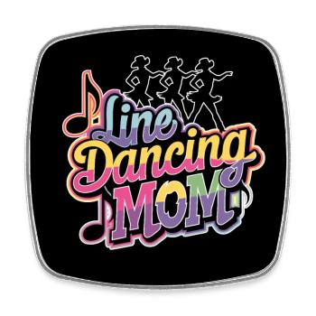 Line Dancing Mom Mama tanzt Line Dance - Square fridge magnet - white - Front