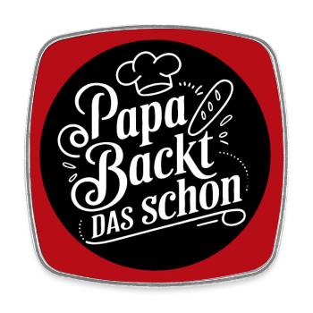 Papa backt das schon - lustiger Papa Backspruch - Viereckiger Kühlschrankmagnet - Weiß - Vorne