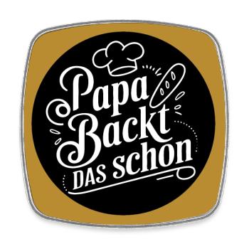 Papa backt das schon - lustiger Papa Backspruch - Viereckiger Kühlschrankmagnet - Weiß - Vorne